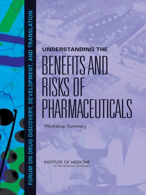 cover image of Understanding the Benefits and Risks of Pharmaceuticals